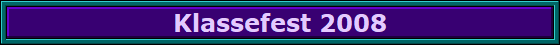 Klassefest 2008