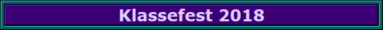 Klassefest 2018